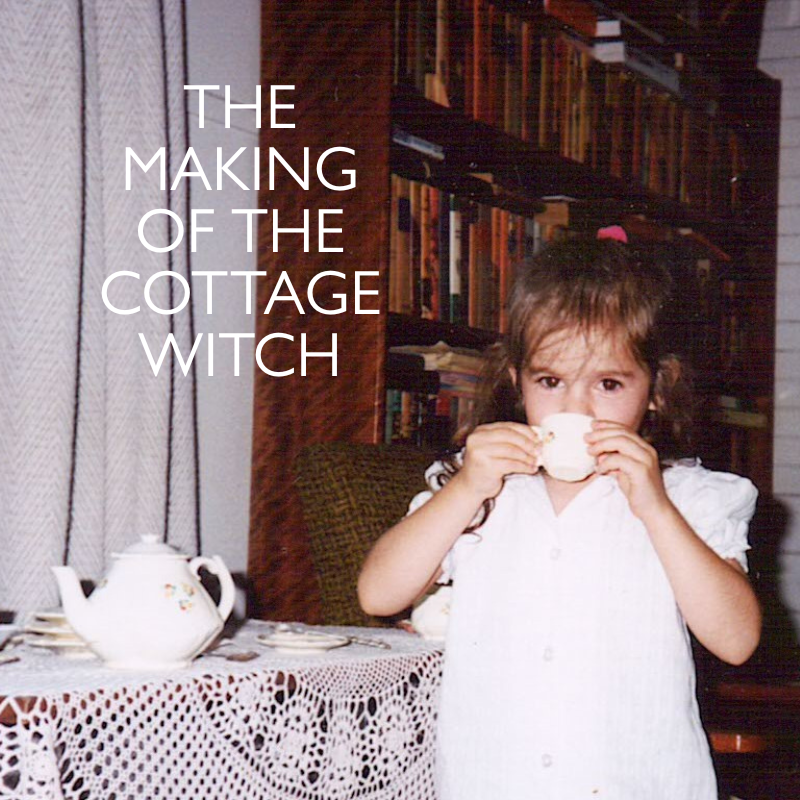 The Making of the Cottage Witch